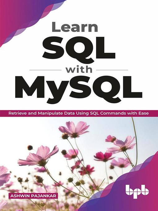 Title details for Learn SQL with MySQL by Ashwin Pajankar - Available